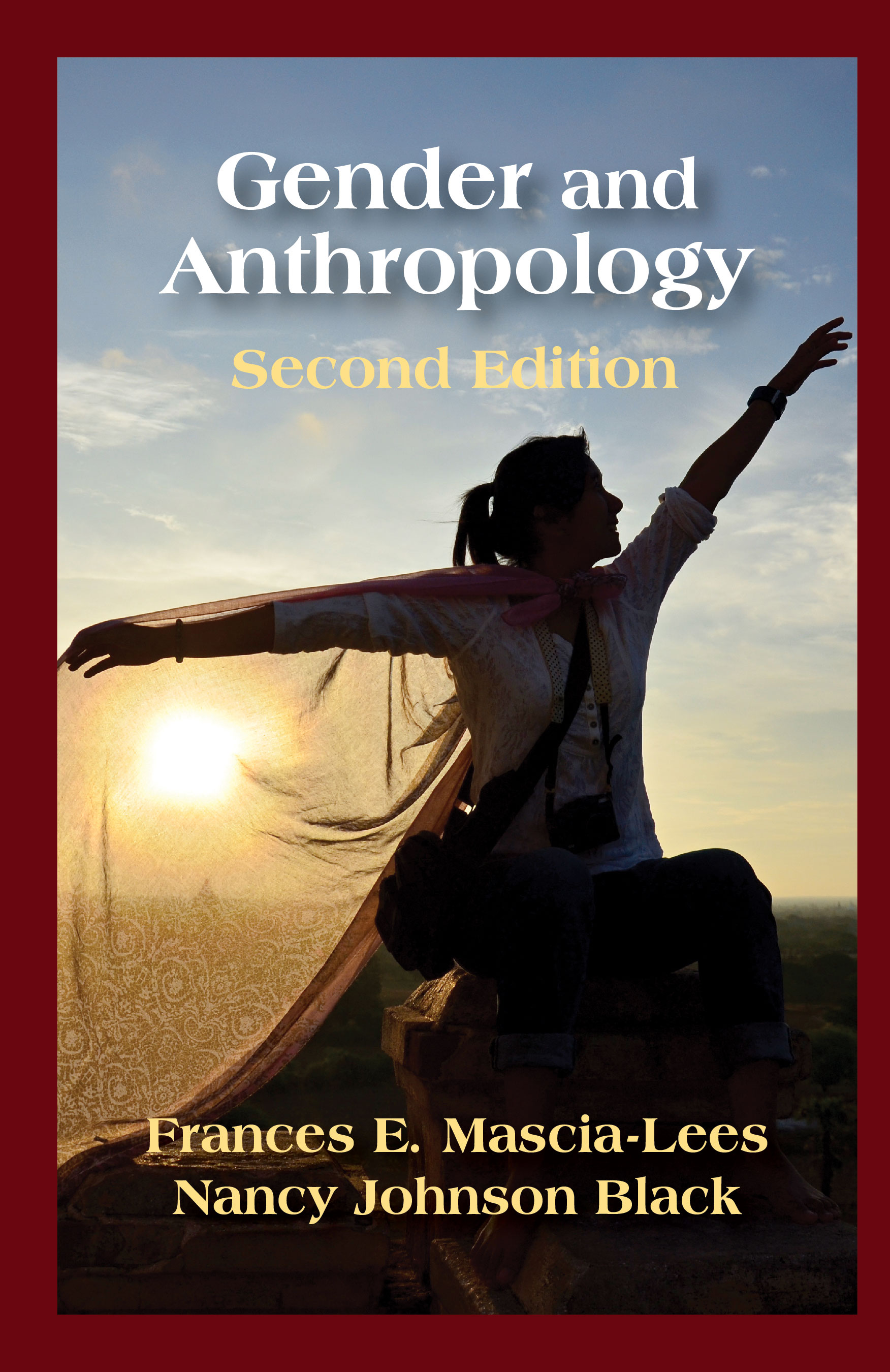 Gender and Anthropology:  by Frances E. Mascia-Lees, Nancy Johnson Black