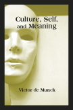 Culture, Self, and Meaning:  by Victor  de Munck