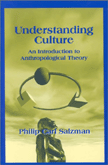 Understanding Culture: An Introduction to Anthropological Theory by Philip Carl Salzman