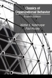 Classics of Organizational Behavior: Fourth Edition by Walter E. Natemeyer, Paul  Hersey