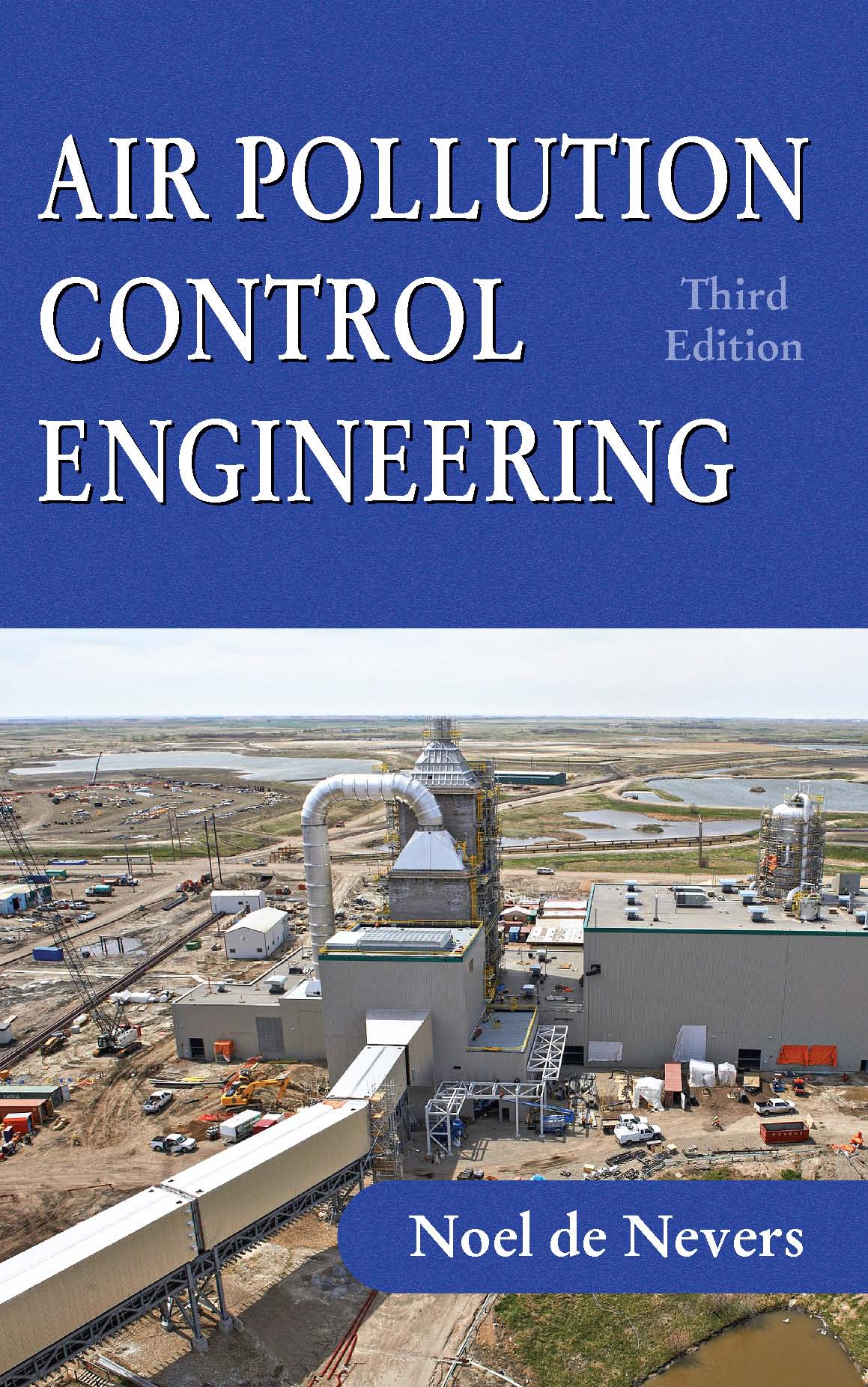 Air Pollution Control Engineering:  by Noel  de Nevers