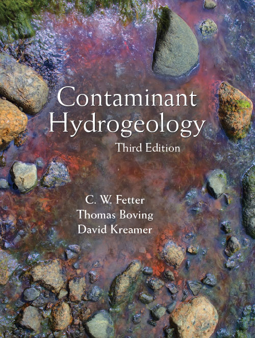 Contaminant Hydrogeology:  by C. W. Fetter, Thomas  Boving, David  Kreamer