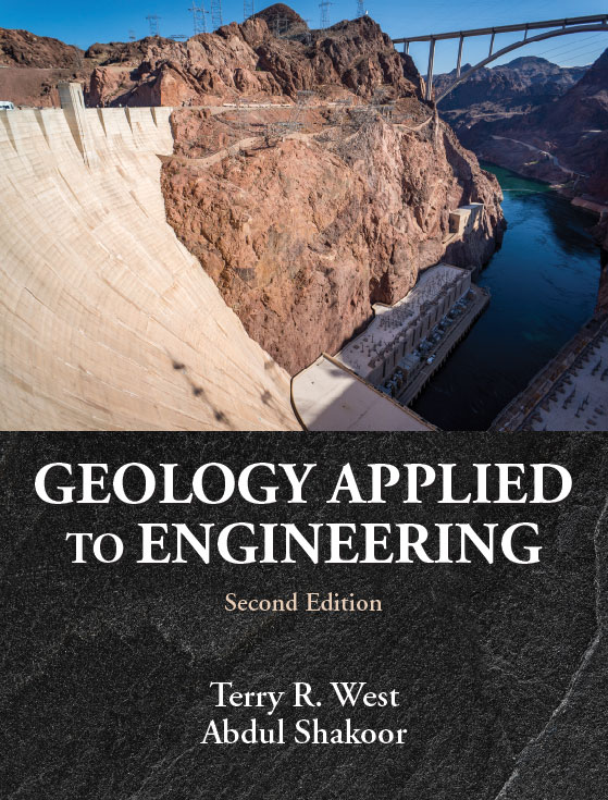 Geology Applied to Engineering: Second Edition by Terry R. West, Abdul  Shakoor