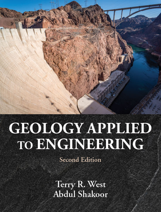 Geology Applied to Engineering: Second Edition by Terry R. West, Abdul  Shakoor