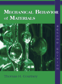 Mechanical Behavior of Materials: Second Edition by Thomas H. Courtney