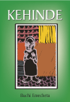 Kehinde:  by Buchi  Emecheta