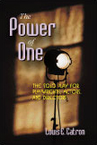 The Power of One: The Solo Play for Playwrights, Actors, and Directors by Louis E. Catron