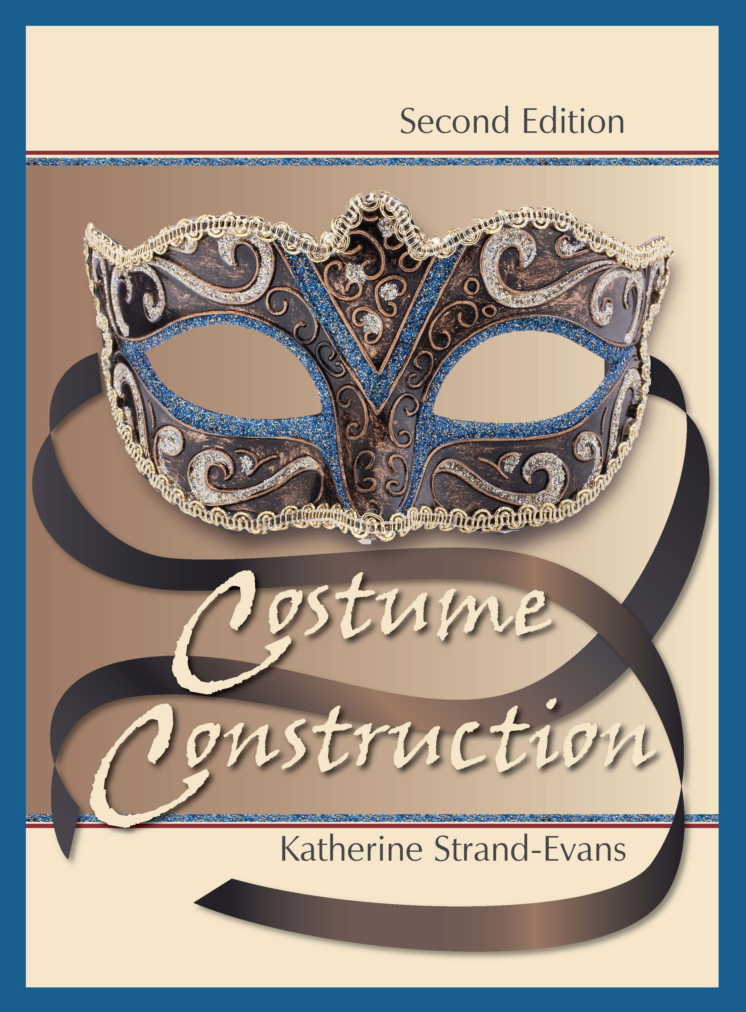 Costume Construction: Second Edition by Katherine  Strand-Evans