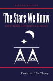 The Stars We Know: Crow Indian Astronomy and Lifeways by Timothy P. McCleary