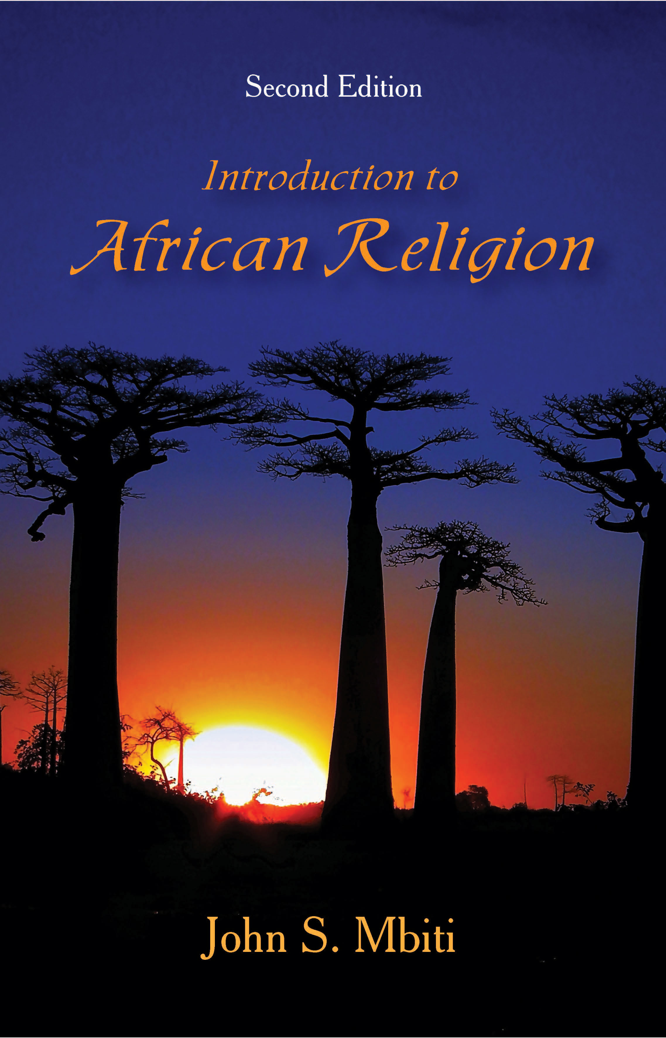 Introduction to African Religion:  by John S. Mbiti