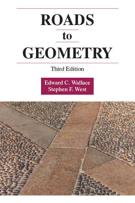 Roads to Geometry:  by Edward C. Wallace, Stephen F. West